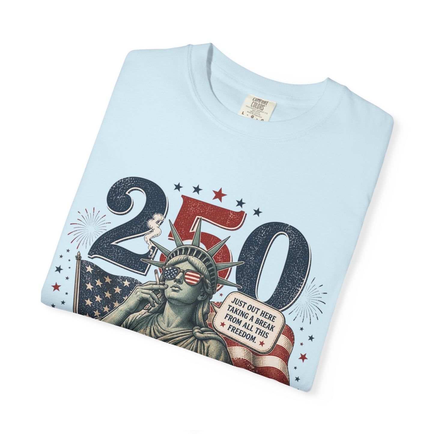 250th Anniversary Statue of Liberty T-Shirt — 1776–2026 Patriotic Tee
