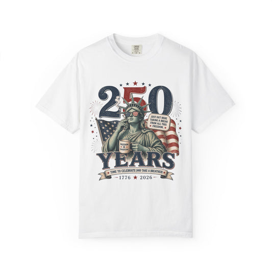 250th Anniversary Statue of Liberty T-Shirt — 1776–2026 Patriotic Tee
