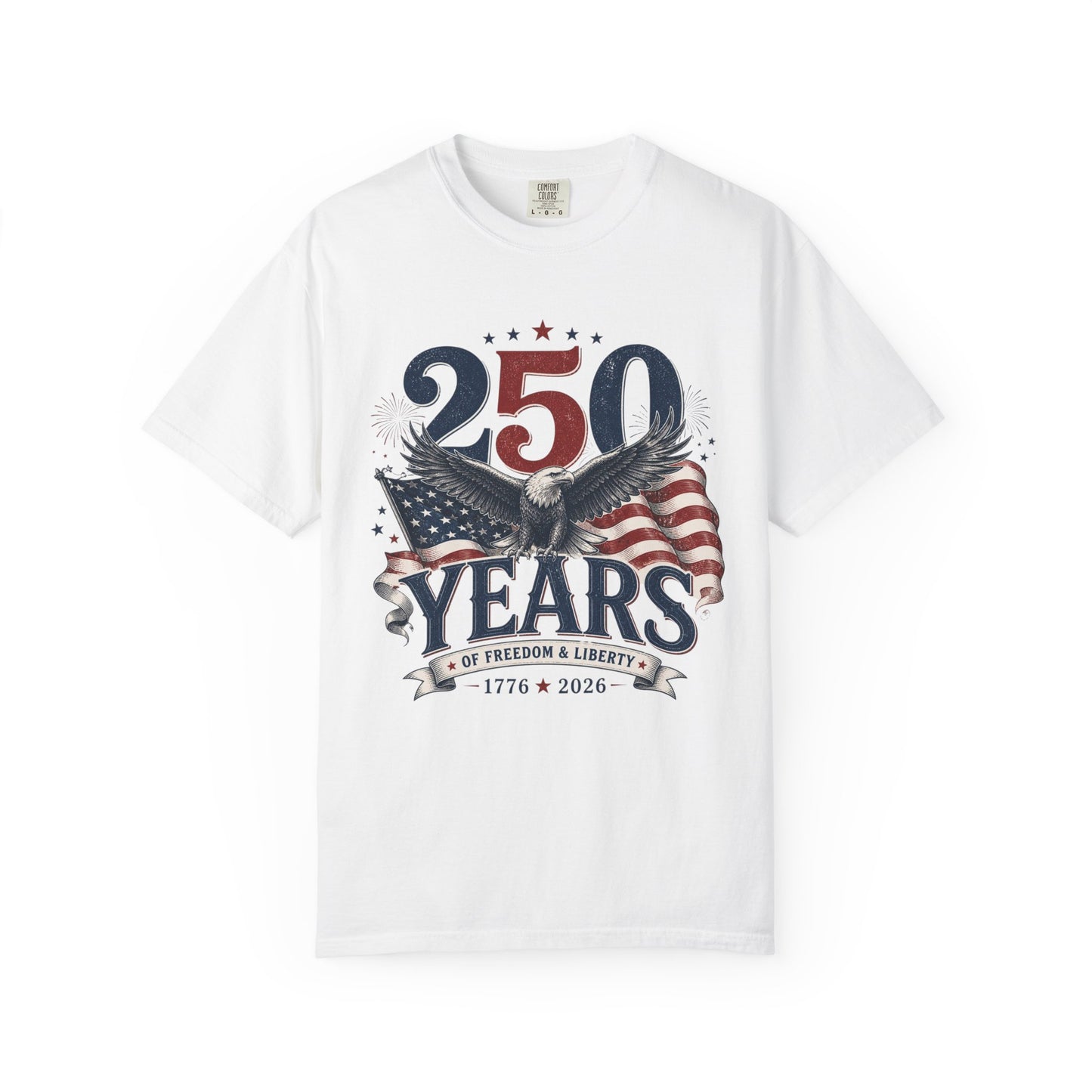 250 Years of Freedom Tee — 1776–2026 Patriotic Eagle T-Shirt